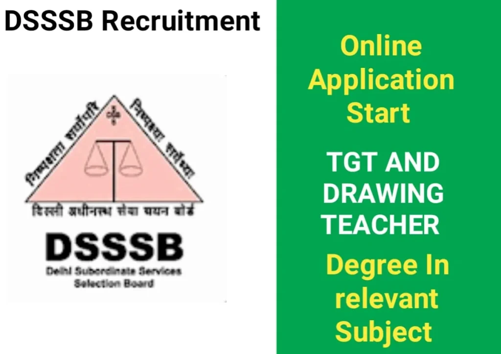 DSSSB TGT And Drawing Teacher Recruitment 2024